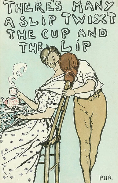 There's many a slip twixt the cup and the lip (colour litho)