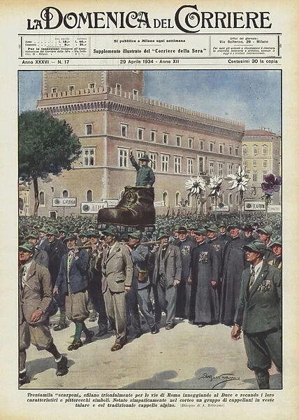 Thirty thousand boots triumphantly parade through the streets of Rome, praising the Duce and bringing their... (colour litho)