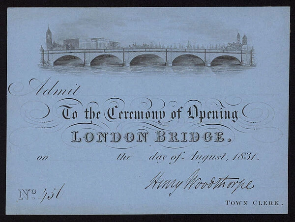 Ticket to the opening of London Bridge, 1831 (litho)