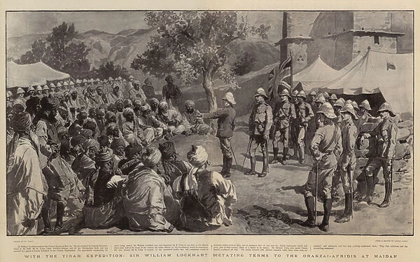 With the Tirah Expedition, Sir William Lockhart dictating Terms to the Orakzai-Afridis at Maidan (litho)