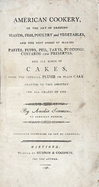 Titlepage to American Cookery, written by Amelia Simmons