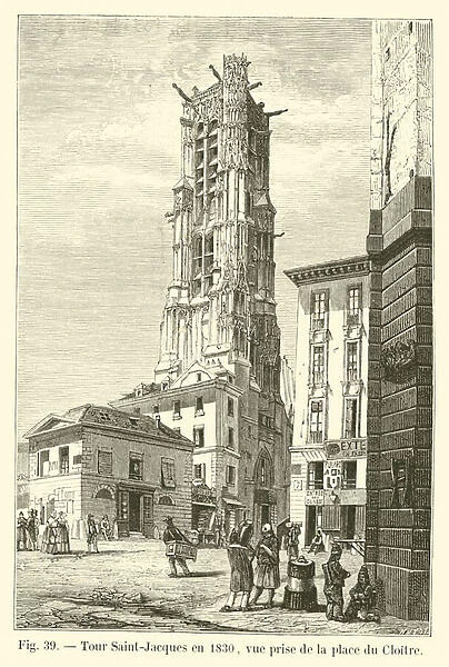 Tour Saint-Jacques en 1830, vue prise de la place du Cloitre (engraving)