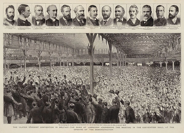 The Ulster Unionist Convention in Belfast, the Duke of Abercorn addressing the Meeting in the Convention Hall, at the Opening of the Demonstration (engraving)