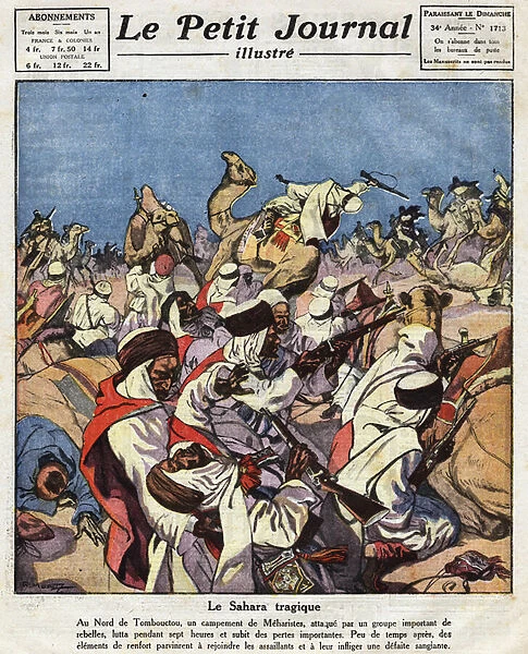 Various facts: a group of Meharists in the Sahara near Timbuktu (Mali) attacked by a group of armed rebels. Illustration taken from 'Le petit journal'from 21  /  10  /  1923 Collection privee