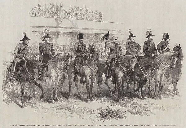 The Volunteer Field-Day at Brighton, General Lord Clyde returning the Salute of the Troops as they marched past the Grand Stand (engraving)