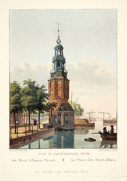Vue d Amsterdam No. 32. De Mont Albans-Toren. La Tour dite Mont-Alban