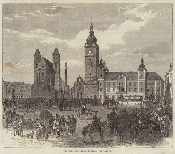 The War, Koniggratz, Bohemia (engraving)