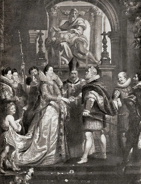 The Wedding by Proxy of Marie de Medici to King Henry IV, after the painting by Peter Paul Rubens, from Hutchinson's History of the Nations, pub. 1915