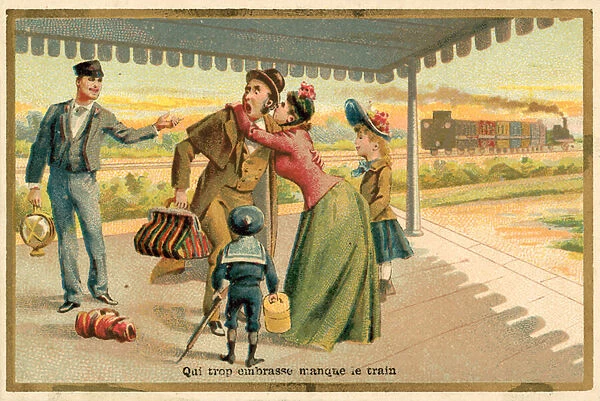 Those who embrace too much miss the train (chromolitho)