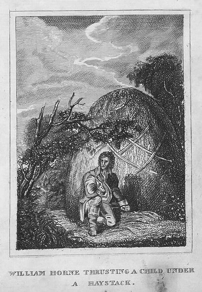 William Horne thrusting a child under a haystack (engraving)