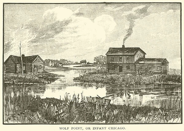 Wolf Point, or Infant Chicago (engraving)