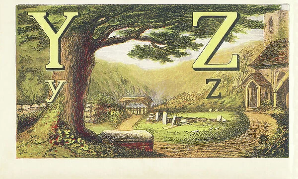 Y for the Yew growing by the church wall. Z is for Zero, that's nothing at all, 1872 (illustration)