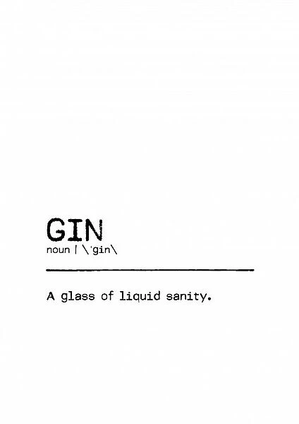 Quote Gin Sanity