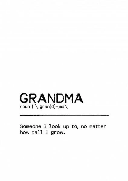 Quote Grandma Tall