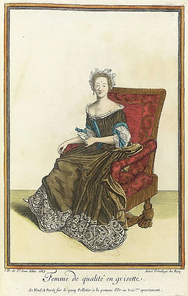 Recueil des modes de la cour de France, Femme de Qualité en Grisette, 1683. Creator: Jean de Dieu