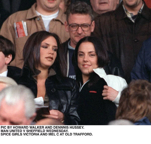 Spice Girls Victoria and Mel C at the Manchester United v Sheffield Wednesday football