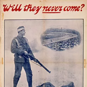Will They Never Come? World War One poster