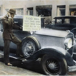 STOCK MARKET CRASH. An unlucky speculator, one Walter Thornton of New York, offering to sell his roadster after the stock market crash: oil over a photograph, Oct. 30, 1929