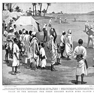 SUDAN: CRICKET, 1899. Peace in the Soudan: the first cricket match ever played at Khartoum