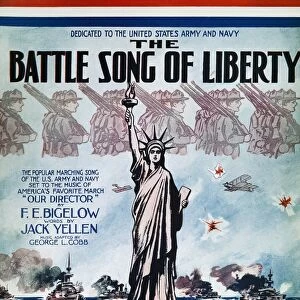 WORLD WAR I: SONG SHEET. American sheet music cover of a World War I march, The Battle Song of Liberty, 1917