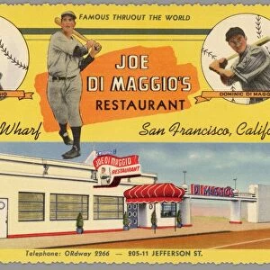 Advertisement for Joe DiMaggios Restaurant. ca. 1940, San Francisco, California, USA, JOE DI MAGGIOs -- Restaurant. Your visit to San Francisco would not be complete without dining and dancing at Joe Di Maggios restaurant, overloooking the world famous Fishermens Wharf, with its picturesque Italian fishermen and their gaily painted fishing craft in full view. Specializing in ITALIAN and FRENCH CUISINE. Visit our Gold and Silver Cocktail Lounge. Free Parking -- No Cover Charge. Air Conditioned