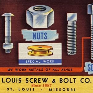 Advertisement for Nuts and Bolts. ca. 1939, ST. LOUIS SCREW & BOLT CO. Since 1887, ST. LOUIS, MISSOURI If you use Bolts, Nuts, Screws, Washers or Special Bolt & Screw Machine Products we are in a position to serve you satisfactorily with nearly all types. We also do: Hot Galvanizing, Cadmium and Electro Plating. We Solicit Your Inquiries and Orders. Also our catalog will be mailed on request. ST. LOUIS SCREW & BOLT CO. 6900 NORTH BROADWAY, ST. LOUIS 15, MO