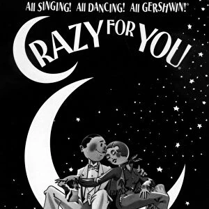 Cover of the music to Crazy for You a musical with lyrics by Ira Gershwin