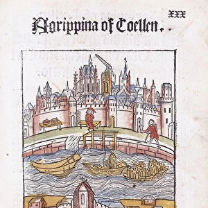 Agrippina of Coellen (Cologne), 1499 (hand-coloured woodcut)