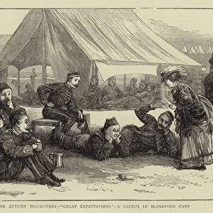 The Autumn Manoeuvres, "Great Expectations", a Sketch in Blandford Camp (engraving)