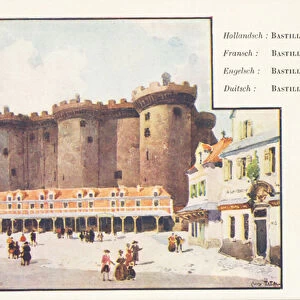 B: Bastille, a fortress destroyed during the French Revolution in Paris (French, English, German and Dutch)