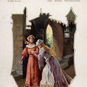 Bluebeards wife tells her sister, Anne, to climb the tower of the castle and look out for her brothers (chromolitho)