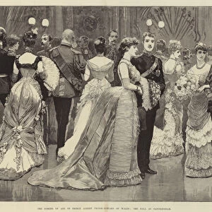 The Coming of Age of Prince Albert Victor Edward of Wales, the Ball at Sandringham (engraving)