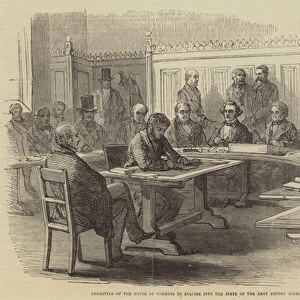 Committee of the House of Commons to inquire into the State of the Army before Sebastopol (engraving)