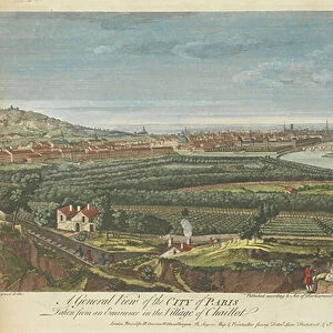 A General View of the City of Paris taken from an Eminence in the Village of Chaillot, 1749 (hand-coloured engraving on laid paper))