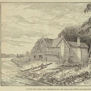 Housing the Oxford and Cambridge Boats, the Grove Park Rowing Club Boat-House (engraving)