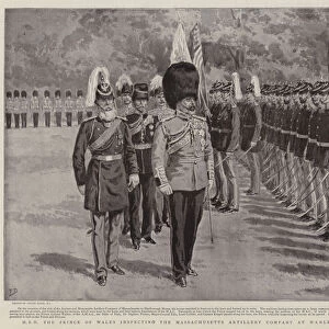 HRH the Prince of Wales inspecting the Massachusetts Artillery Company at Marlborough House (litho)