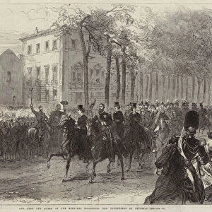 The King and Queen of the Belgians inspecting the Volunteers at Brussels (engraving)
