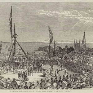 The Laying of the Foundation Stone of "Victoria Tower, "Guernsey, on Her Majestys Birthday (engraving)
