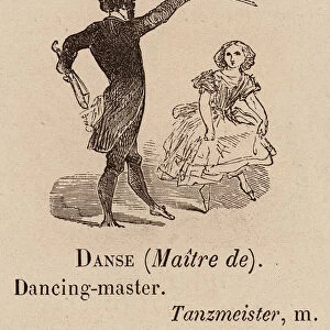 Le Vocabulaire Illustre: Danse (Maitre de); Dancing-master; Tanzmeister (engraving)