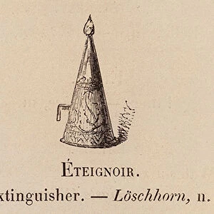 Le Vocabulaire Illustre: Eteignoir; Extinguisher; Loschhorn (engraving)
