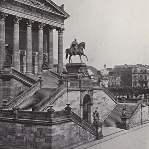 Nationalgalerie Und Denkmal Friedrich Wilhelm IV (b / w photo)