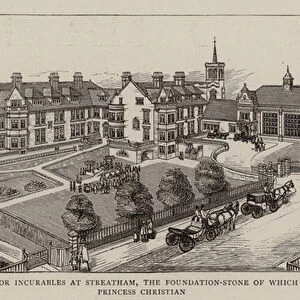 The New Home for Incurables at Streatham, the Foundation-Stone of which was laid by Princess Christian (engraving)