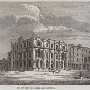 The New Town and County Bank, Aberdeen (engraving)