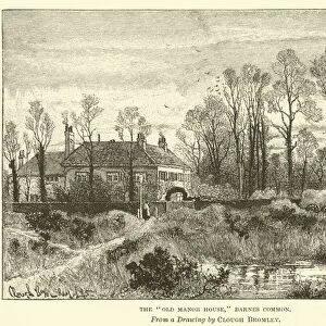 The "Old Manor House, "Barnes Common (engraving)