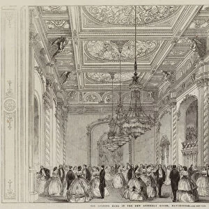 The Opening Ball in the New Assembly Rooms, Manchester (engraving)