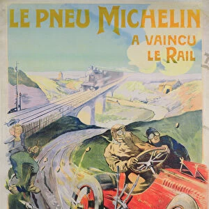 Poster advertising Michelin tyres are faster than rail! (colour litho)