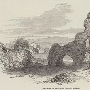 Remains of Pevensey Castle, Sussex (engraving)