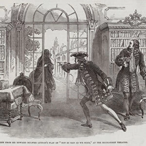 Scene from Sir Edward Bulwer Lyttons Play of "Not So Bad As We Seem, "at the Haymarket Theatre (engraving)