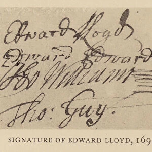 Signature of Edward Lloyd, proprietor of Lloyds Coffee House, London, 1692 (pen and ink)