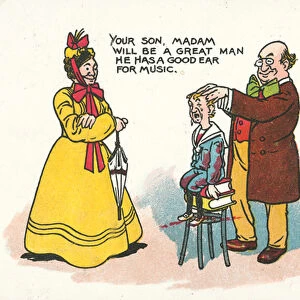 Your son, Madam, will be a great man, he has a good ear for music (colour litho)